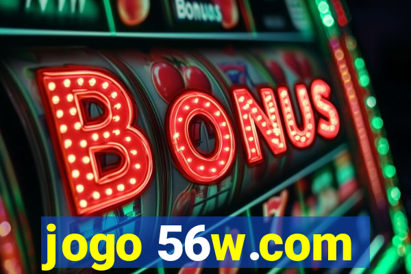 jogo 56w.com
